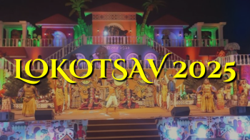 ﻿Lokotsav 2025 to feature 600 folk artists and 1,000 craftspersons at Kala Academy