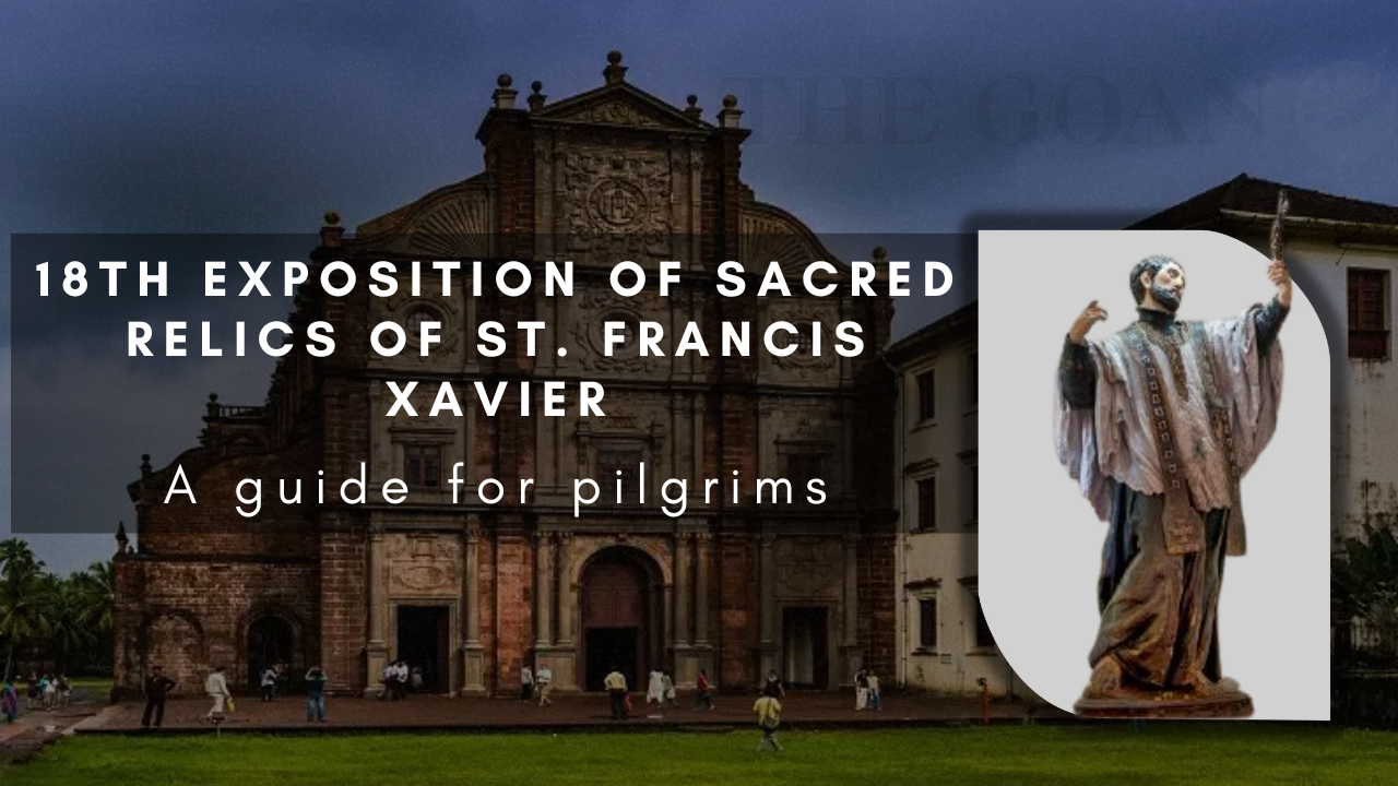 18th Exposition of sacred relics of St. Francis Xavier: A guide for pilgrims